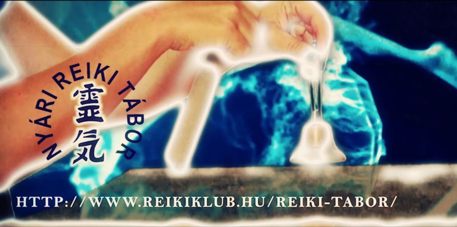 Nyári Reiki Tábor klip a képpel indul